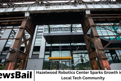 Hazelwood Robotics Center Sparks Growth in the Local Tech Community