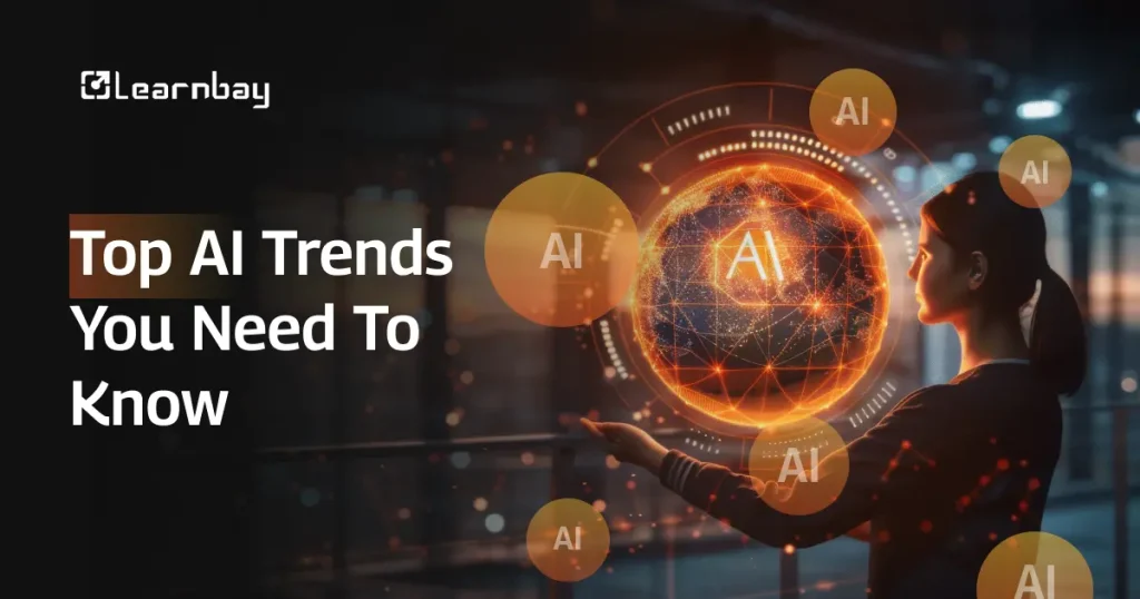 AI Trends You Must Know Before Everyone Else